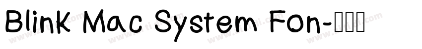 Blink Mac System Fon字体转换